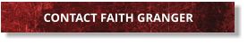 CONTACT FAITH GRANGER