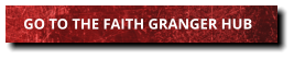 GO TO THE FAITH GRANGER HUB