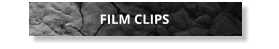 FILM CLIPS