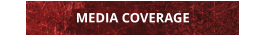 MEDIA COVERAGE